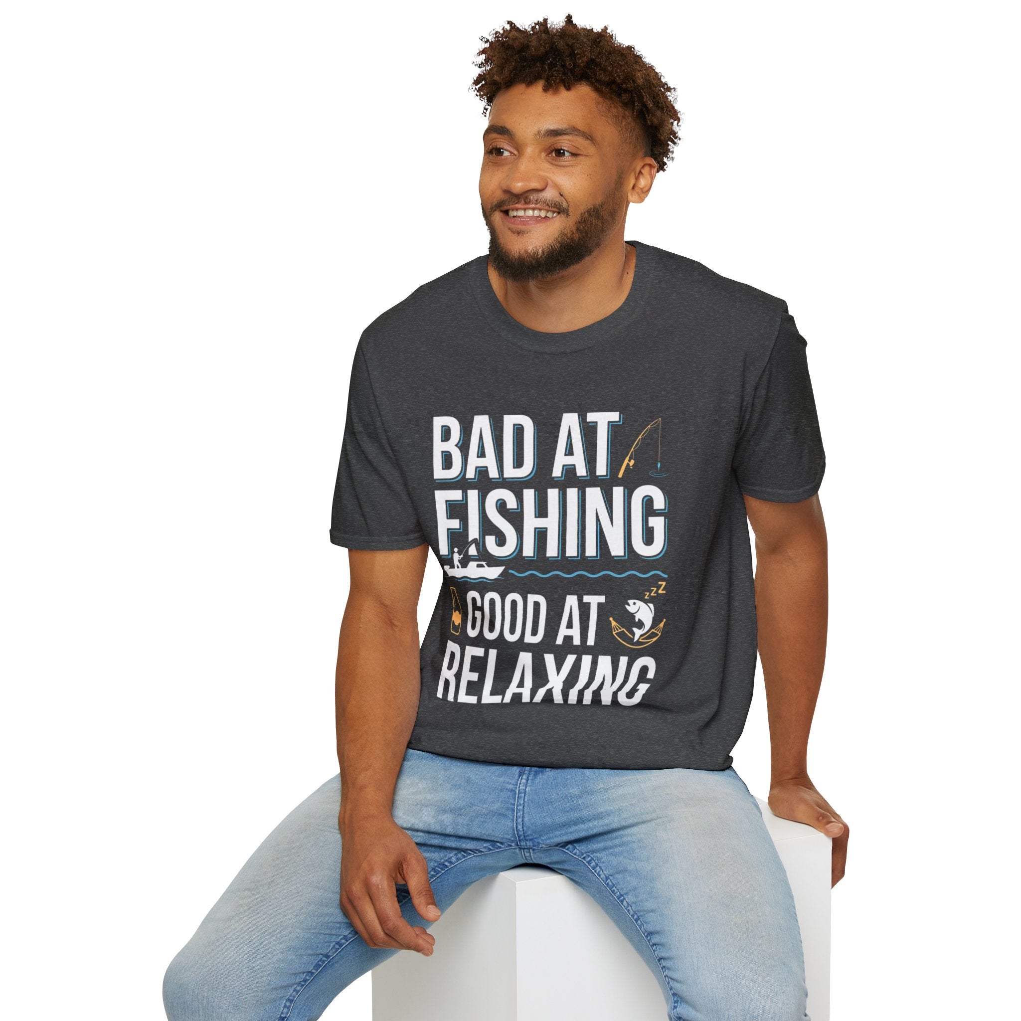 Bad At Fishing Good At Relaxing T-Shirt