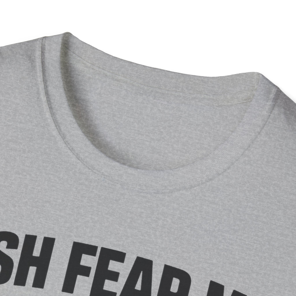 Fish Fear Me They’re Safe Funny Fishing T-Shirt