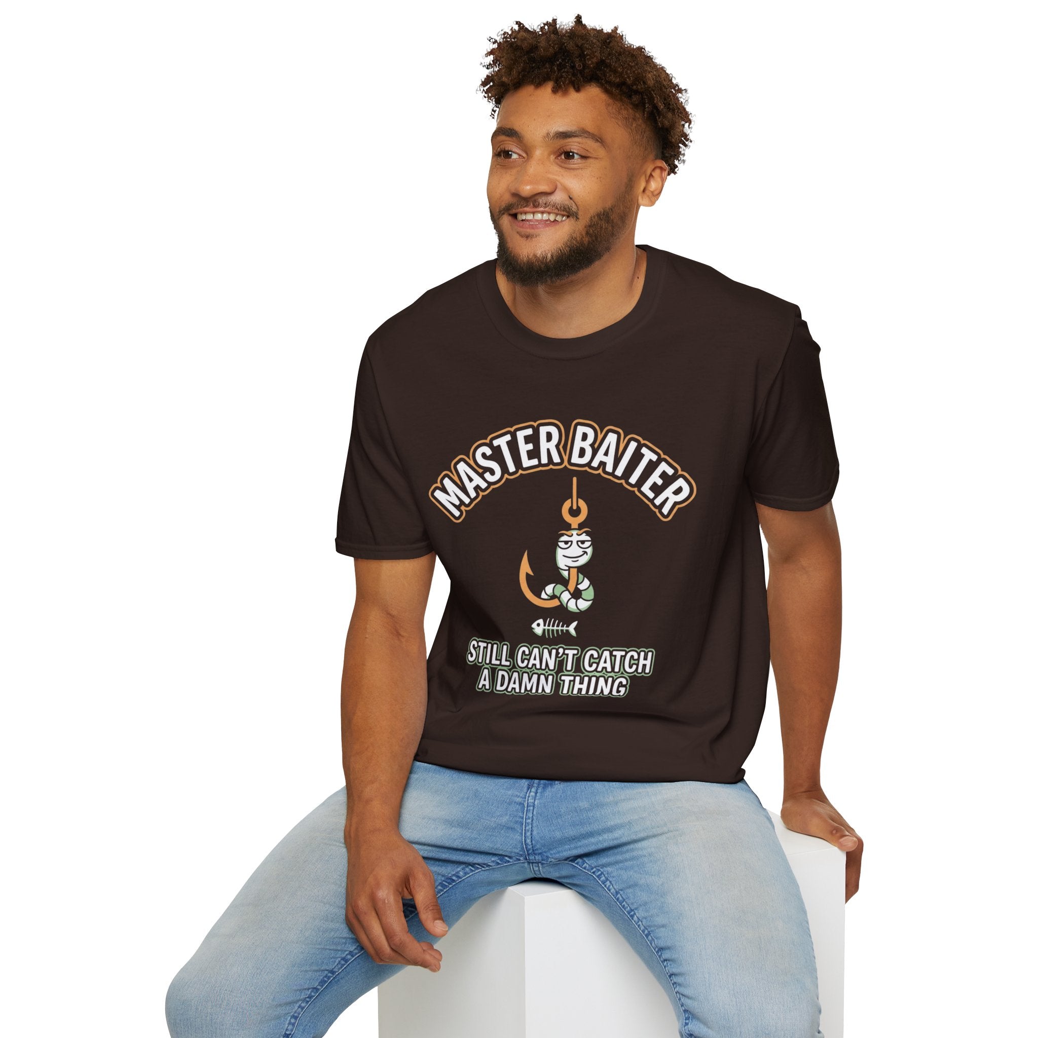Still Cant Catch A Damn Thing T-Shirt