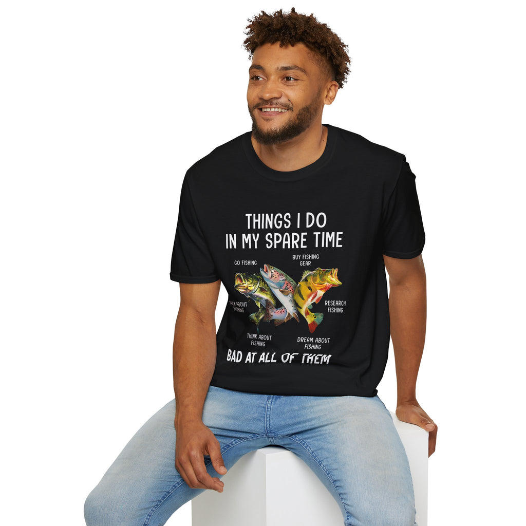Bad At All Of Them Fishing T-Shirt