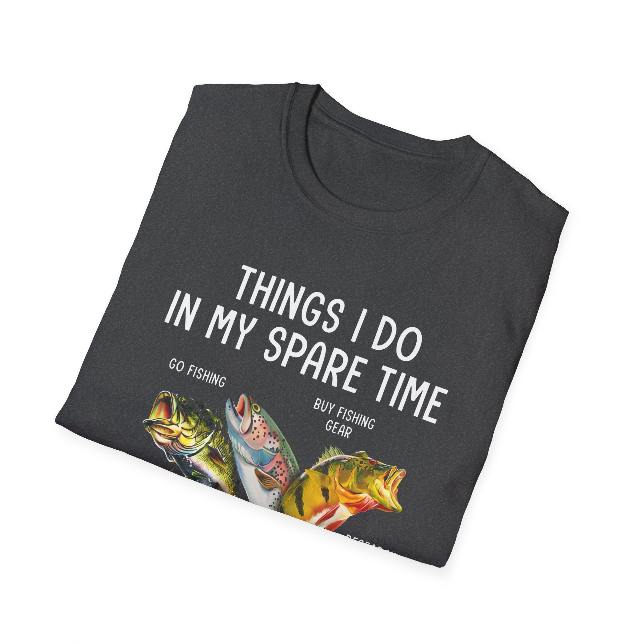 Bad At All Of Them Fishing T-Shirt