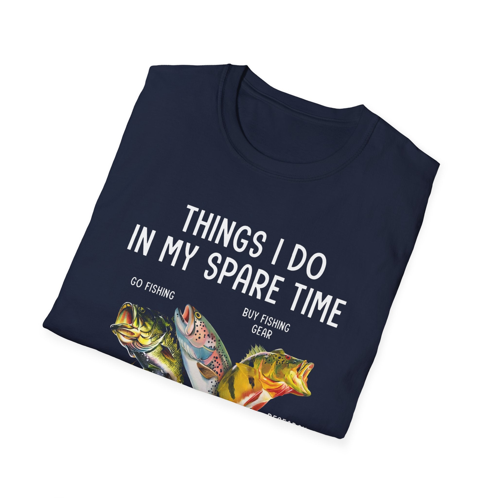 Bad At All Of Them Fishing T-Shirt