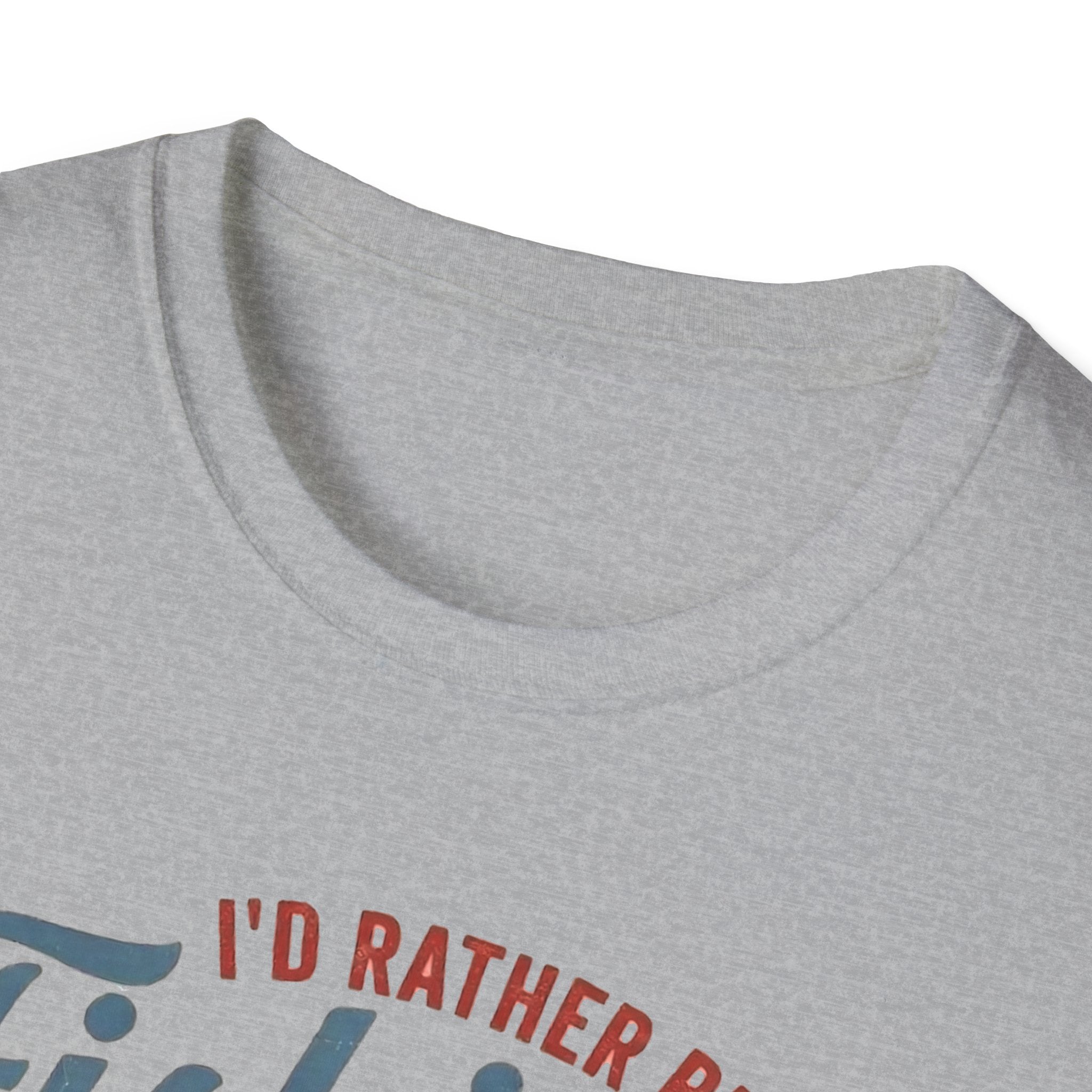 I'd Rather Be Fishing T-shirt