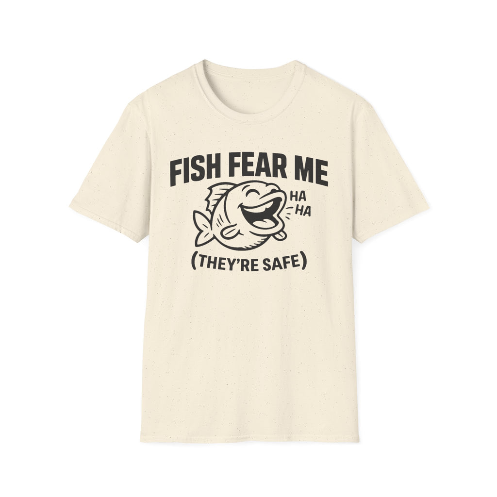 Fish Fear Me They’re Safe Funny Fishing T-Shirt
