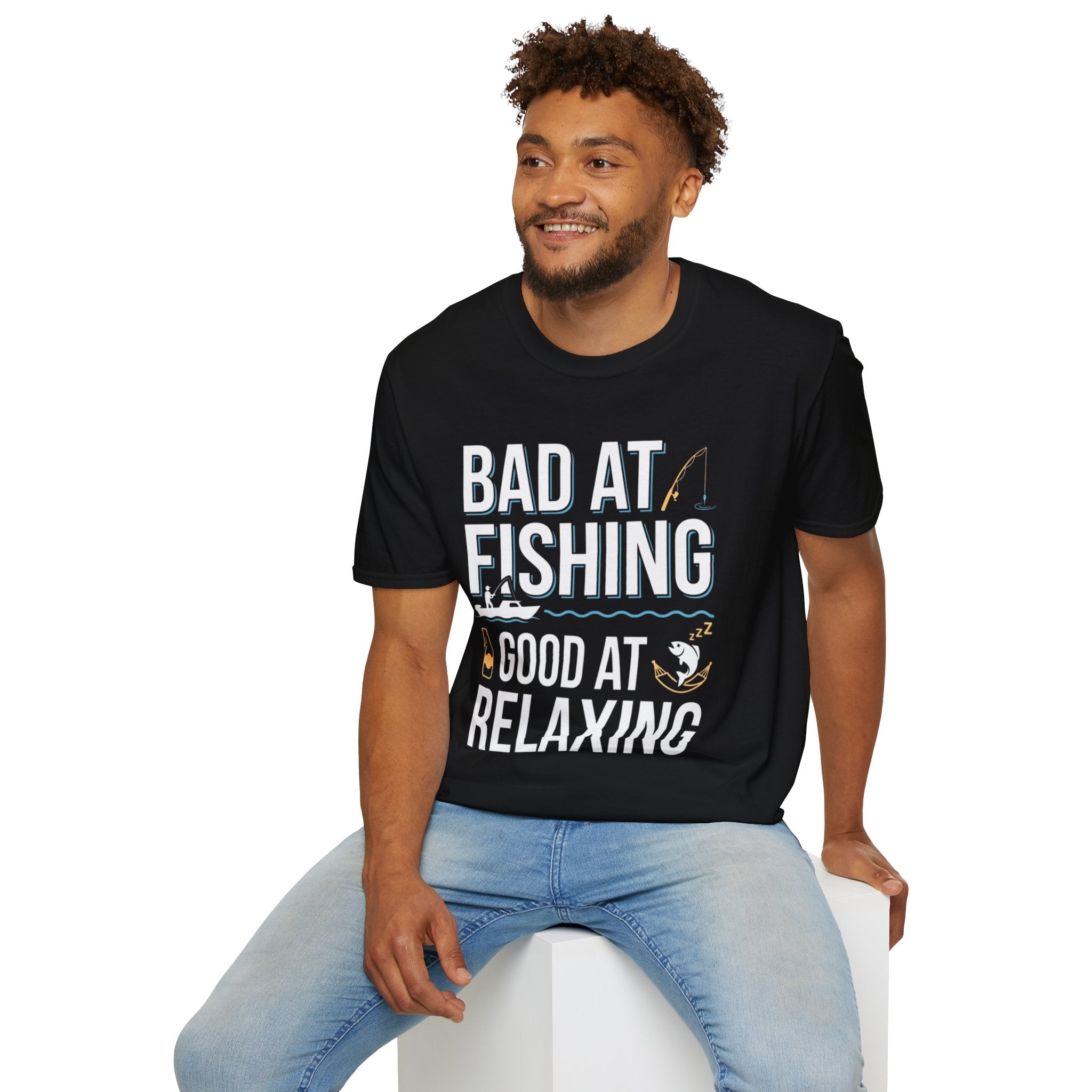 Bad At Fishing Good At Relaxing T-Shirt
