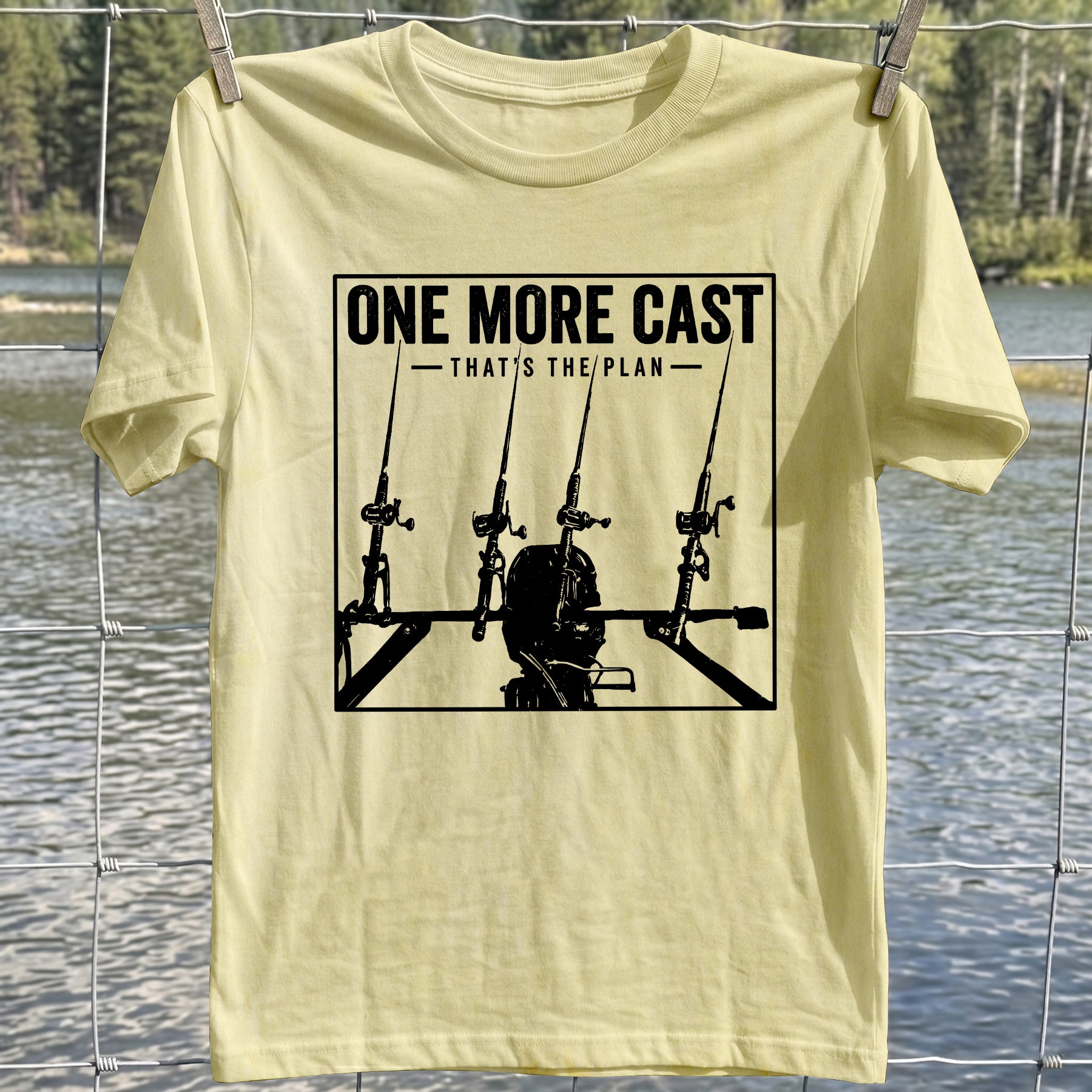 One More Cast Plan T-Shirt