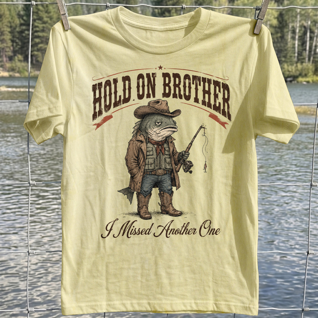 Hold On Brother T-shirt