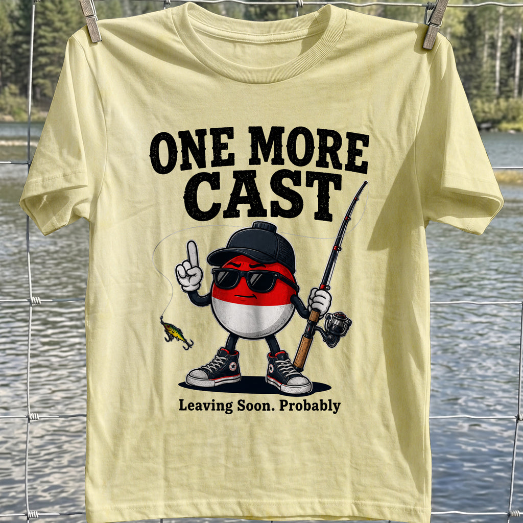 One More Cast T-Shirt
