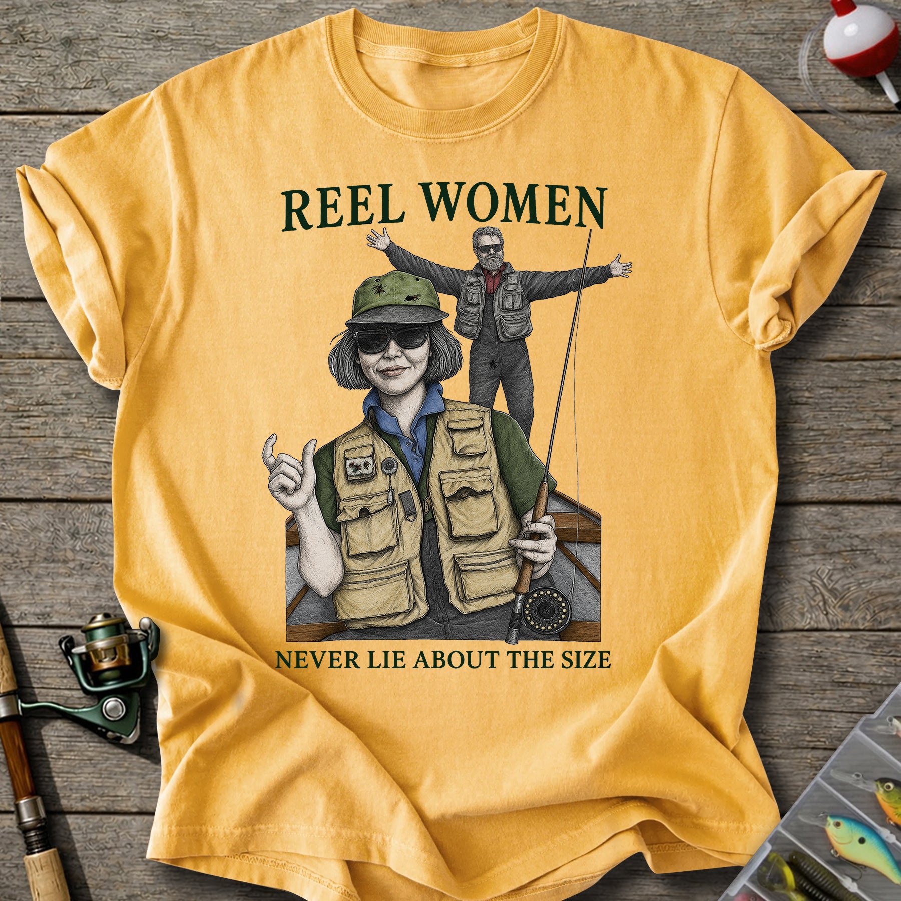 Reel Women Never Lie T-Shirt
