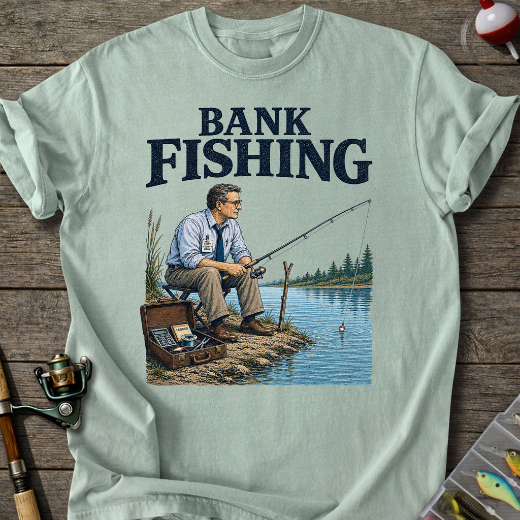 Bank Fishing T-Shirt
