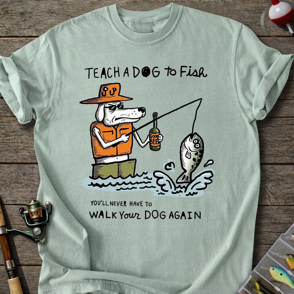 Teach Dog To Fish T-Shirt