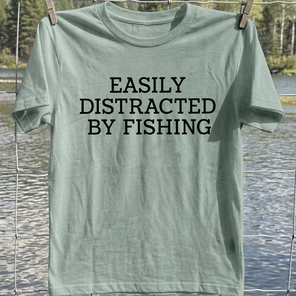 Easily Distracted Fishing T-Shirt