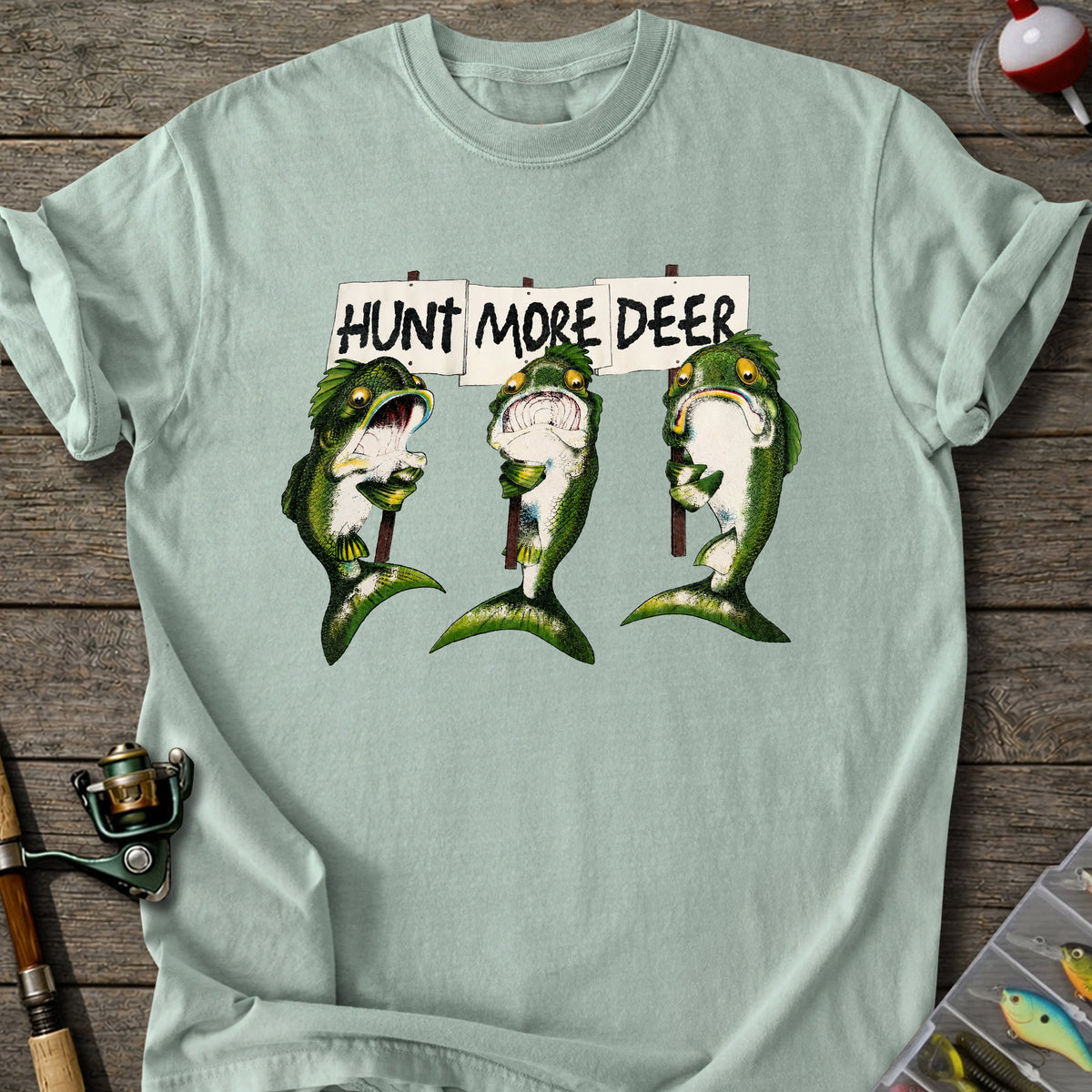 Hunt More Deer T-shirt