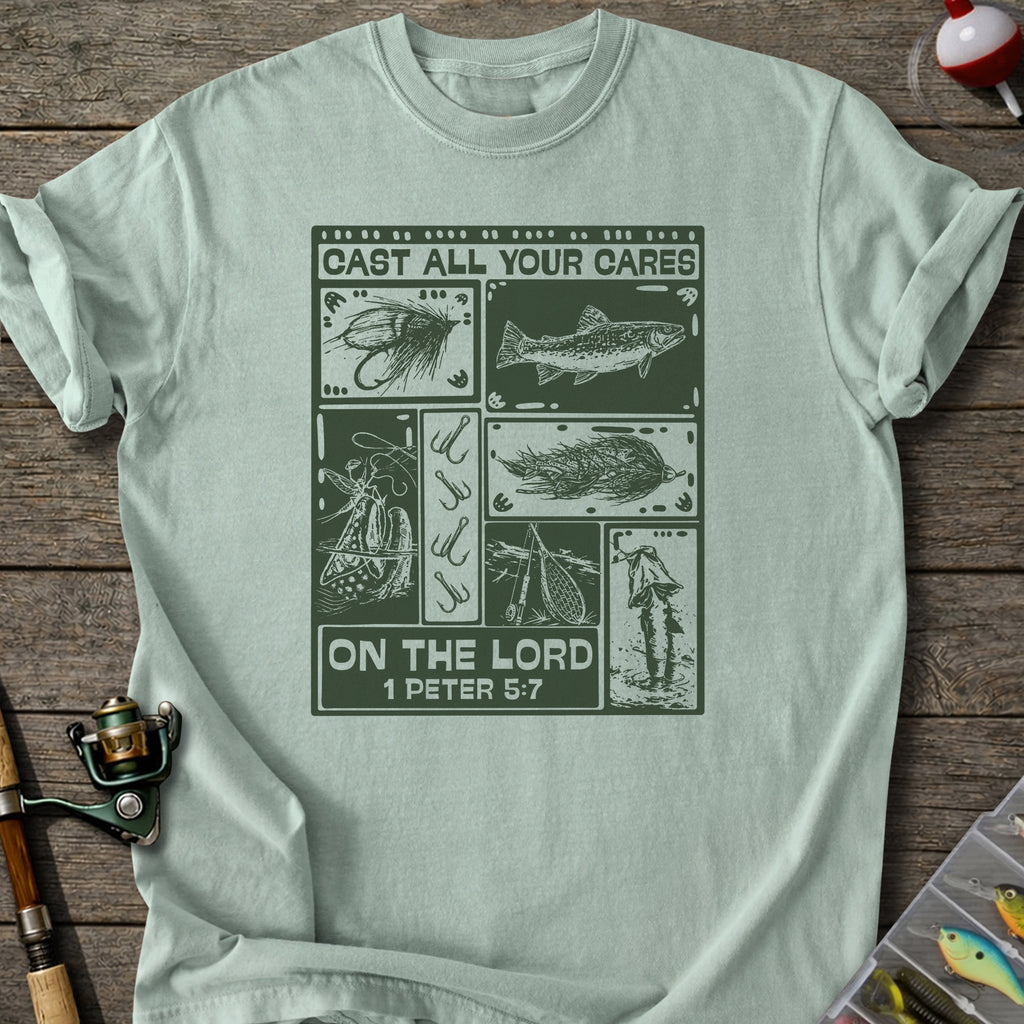 Cast All Your Cares T-shirt