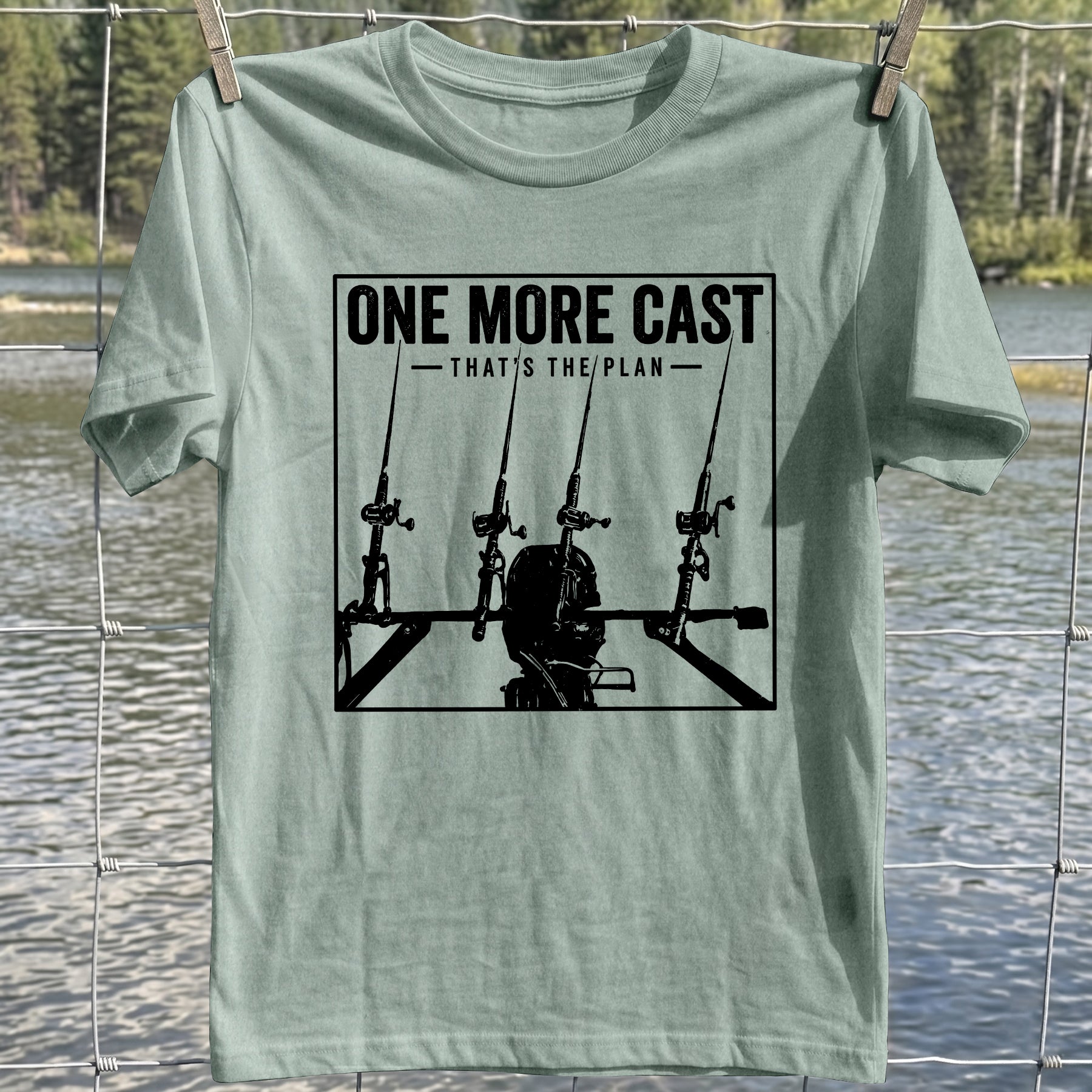 One More Cast Plan T-Shirt