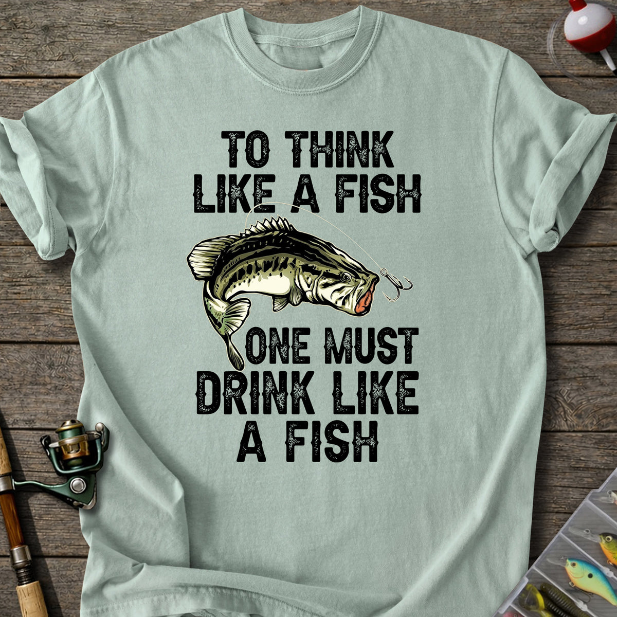 Drink Like A Fish T-Shirt