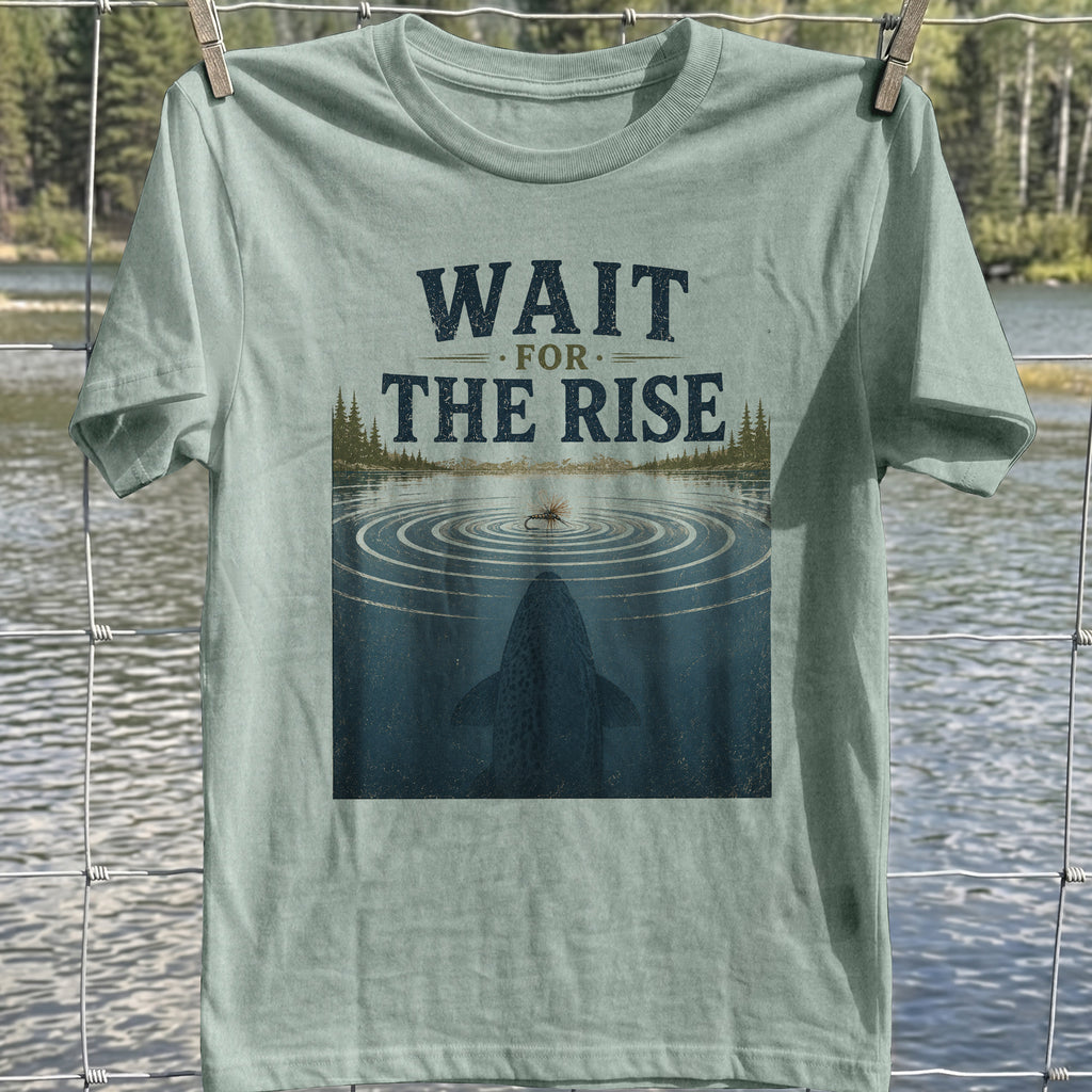 Wait For The Rise T-Shirt