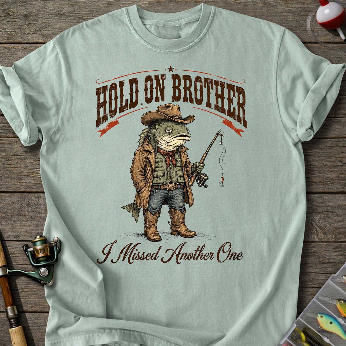 Hold On Brother T-shirt