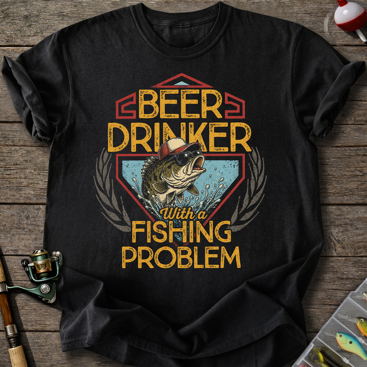 Beer Drinker Fishing Problem T-shirt