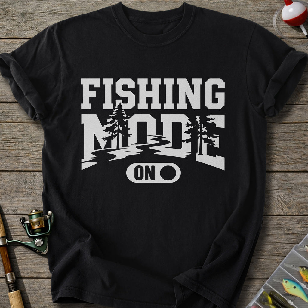 Fishing Mode T-shirt