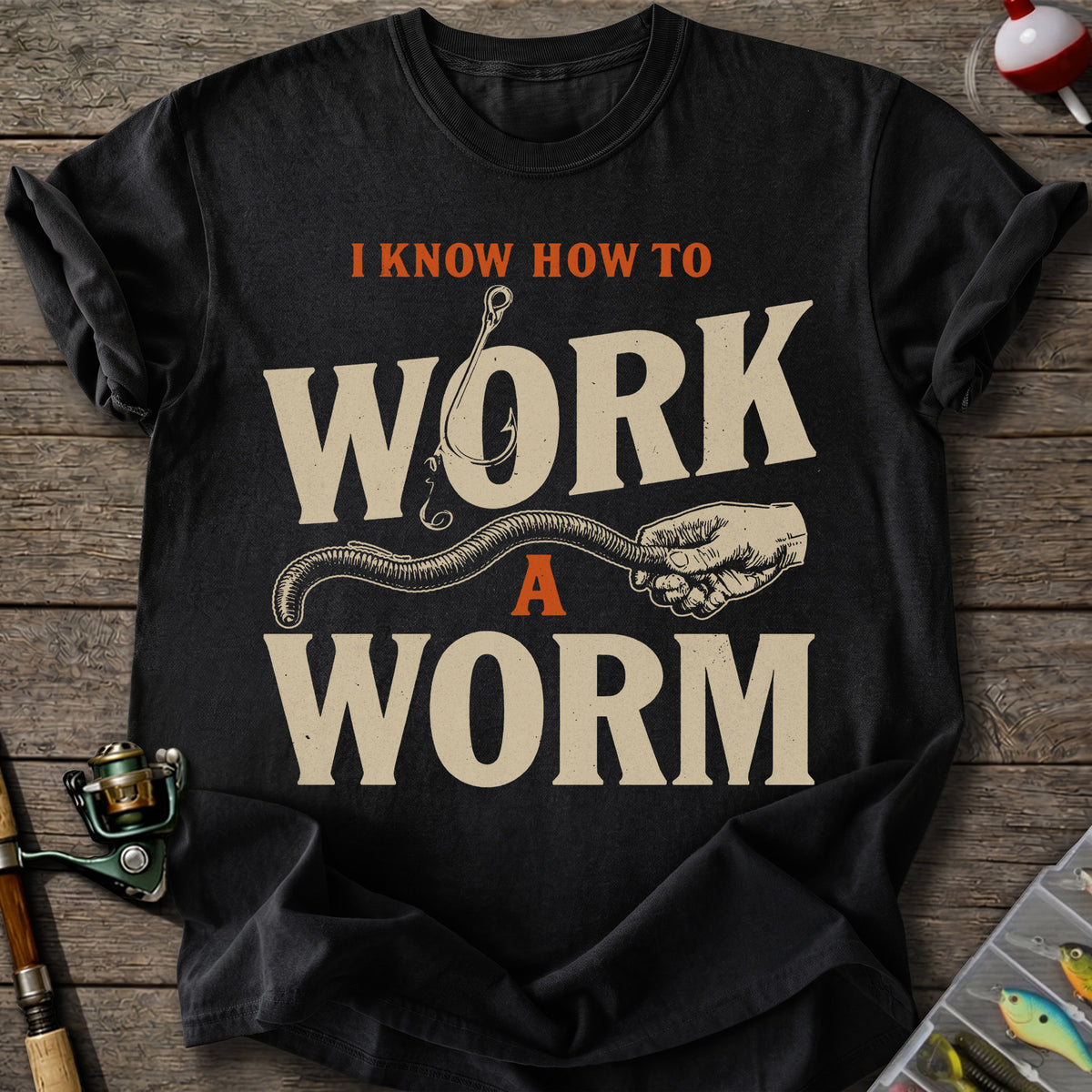 Work That Worm T-shirt
