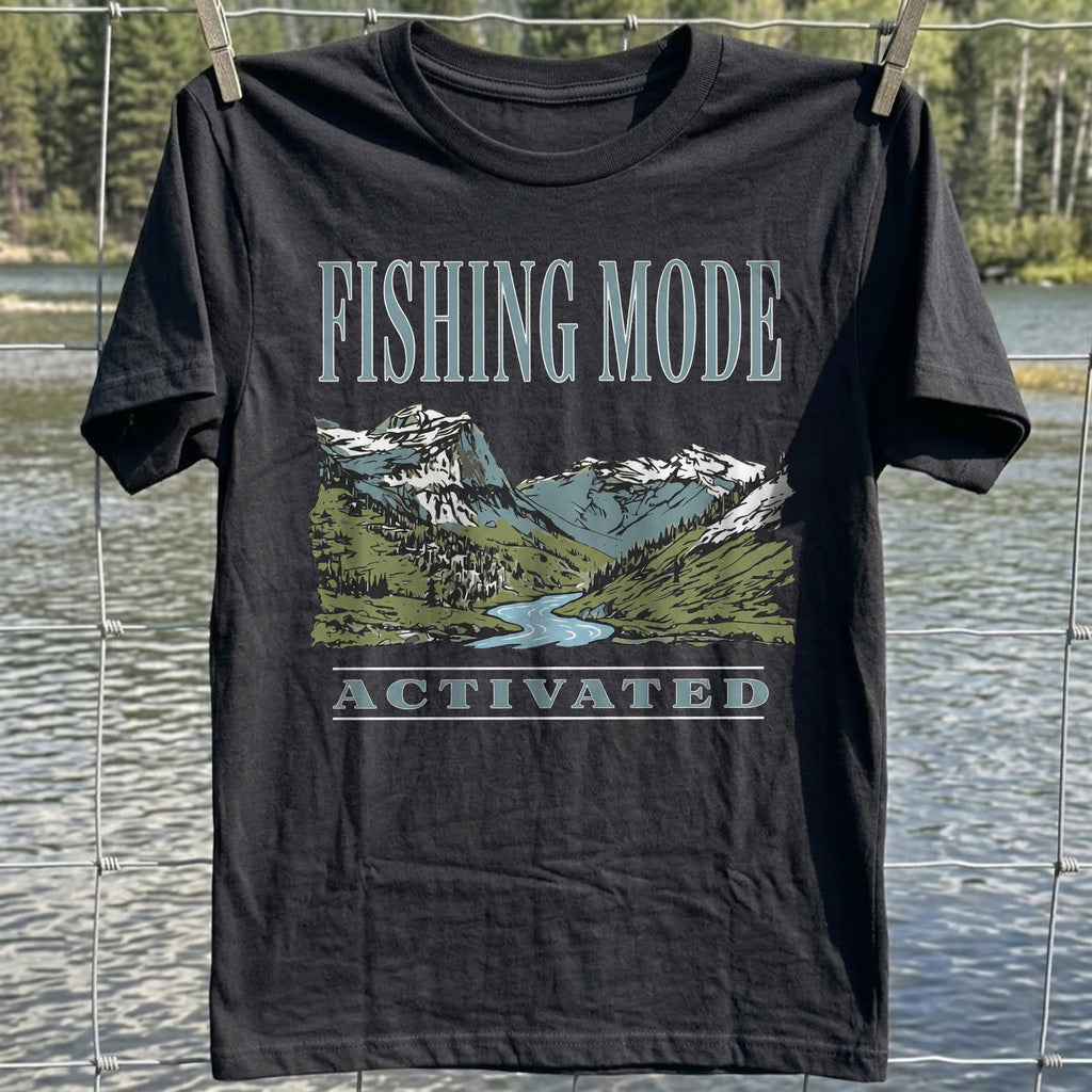 Fishing Mode Activated T-Shirt