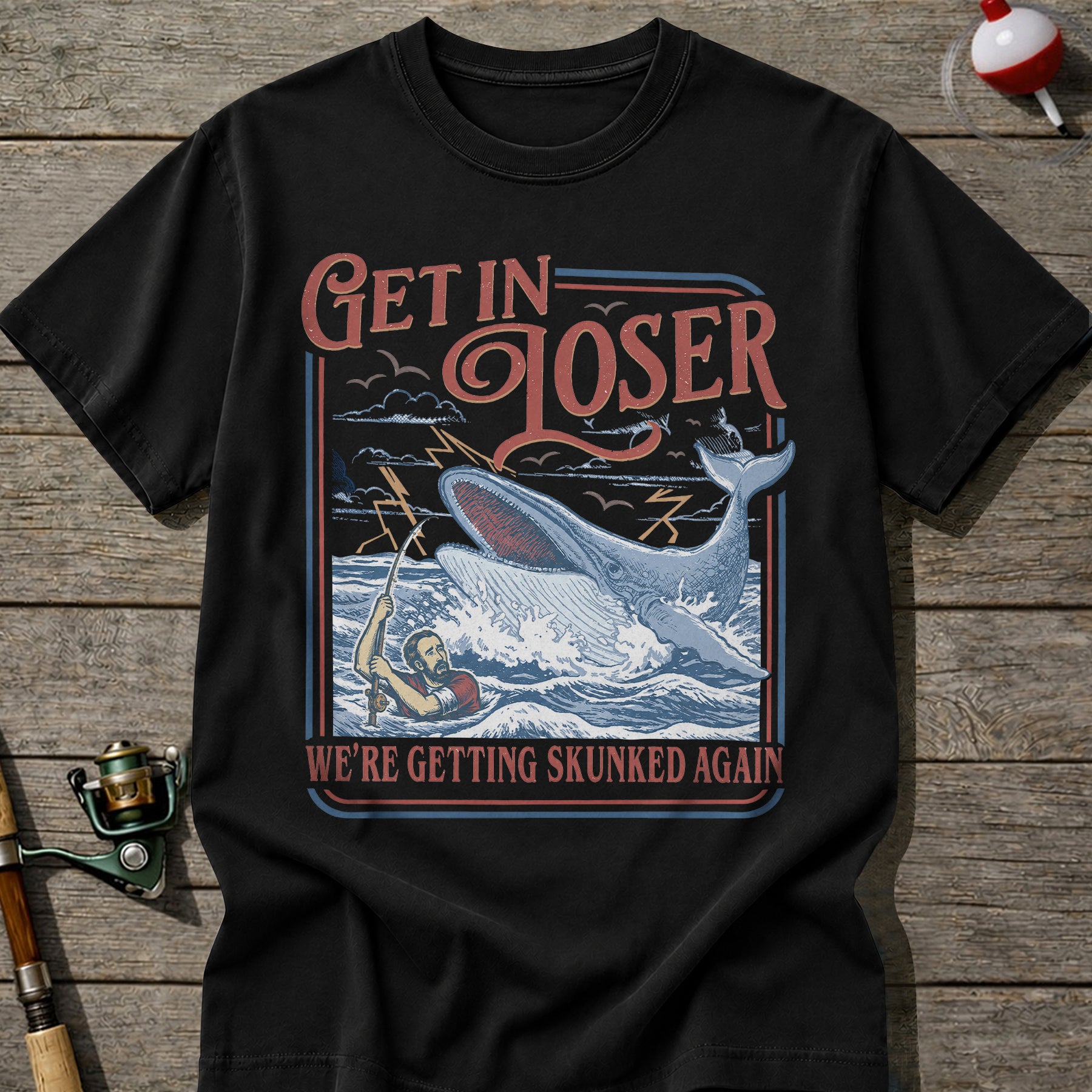 Get In Loser T-shirt