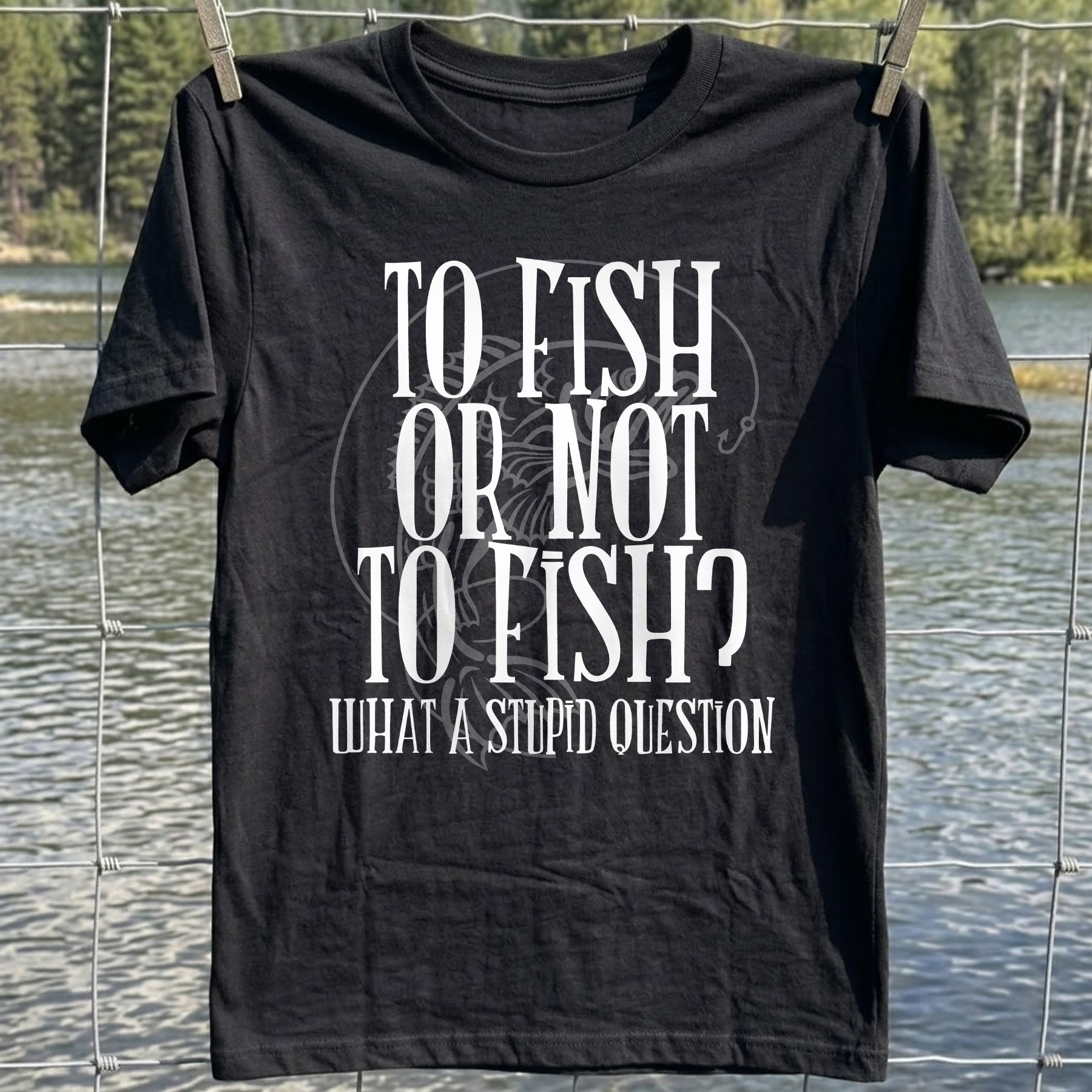 To Fish Or Not Tshirt