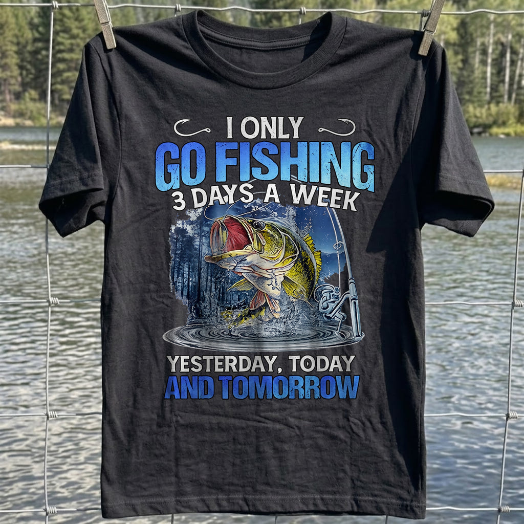 3 Days A Week T-Shirt