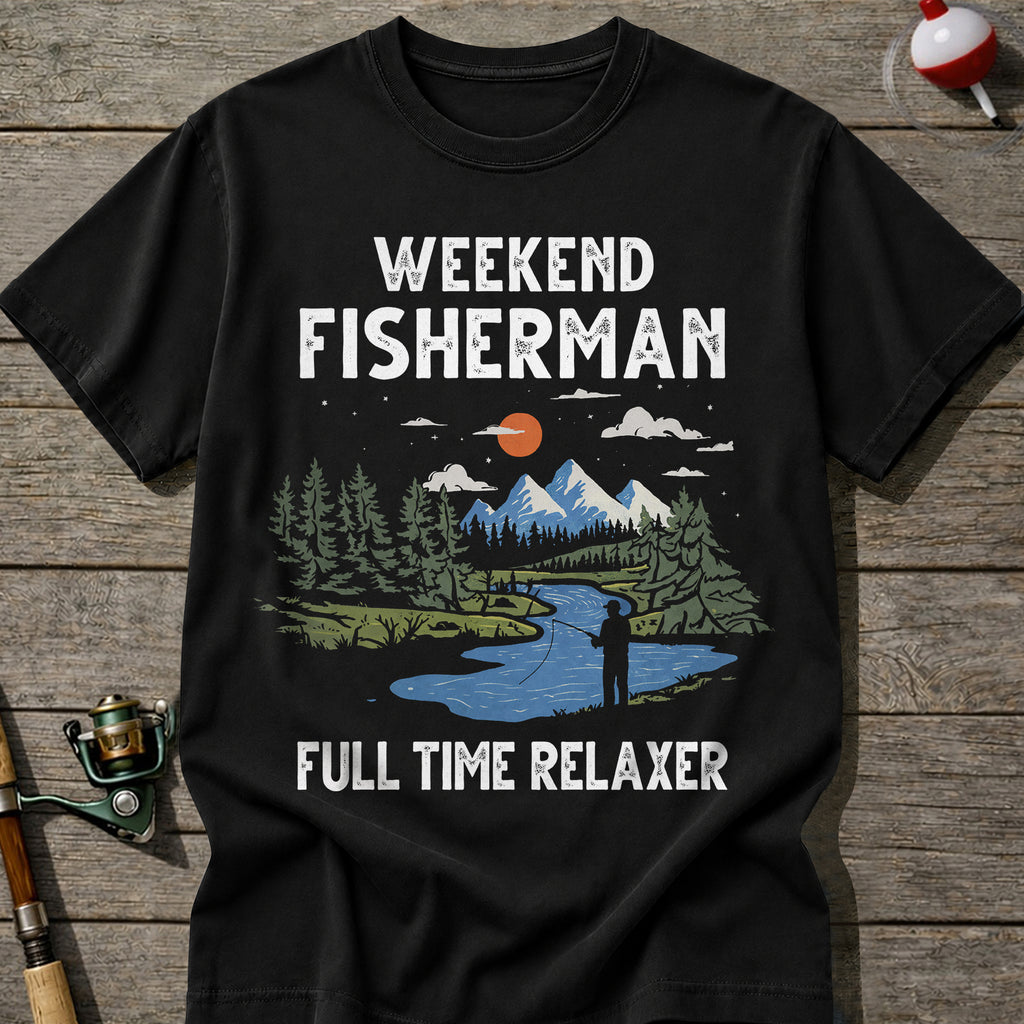 Weekend Fishing Relaxer T-Shirt