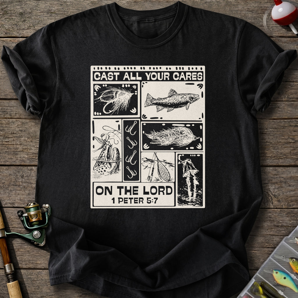 Cast All Your Cares T-shirt