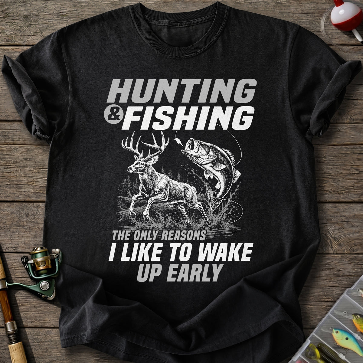 Hunting & Fishing T-Shirt