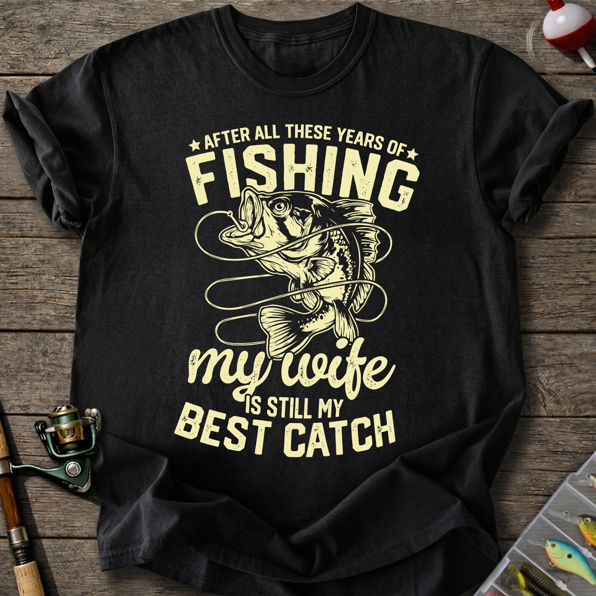 Best Catch Fishing T-Shirt