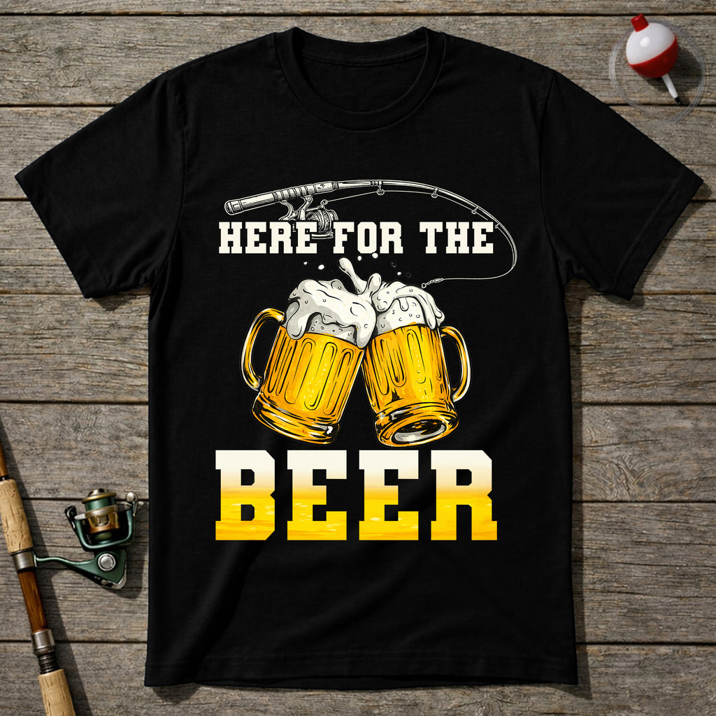 Here For The Beer Fishing T-Shirt
