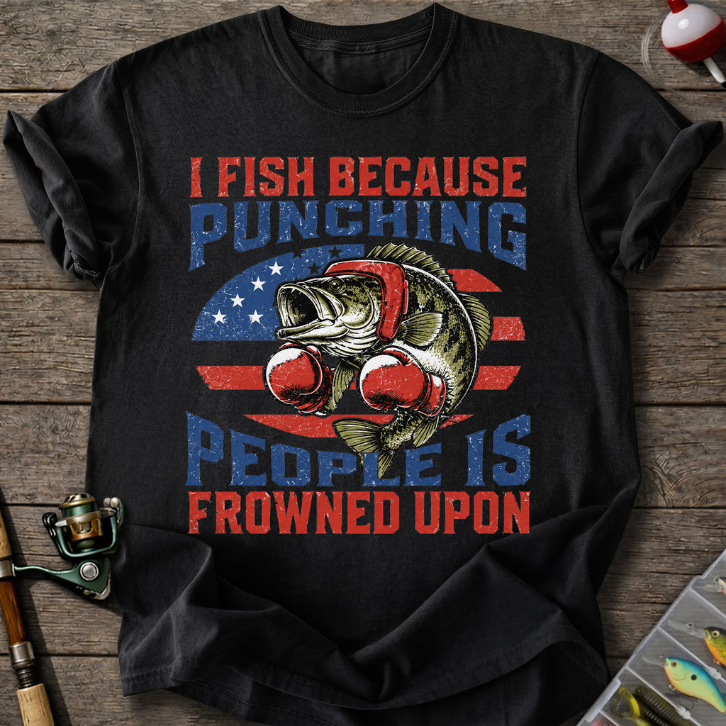 Punching People Fishing T-Shirt