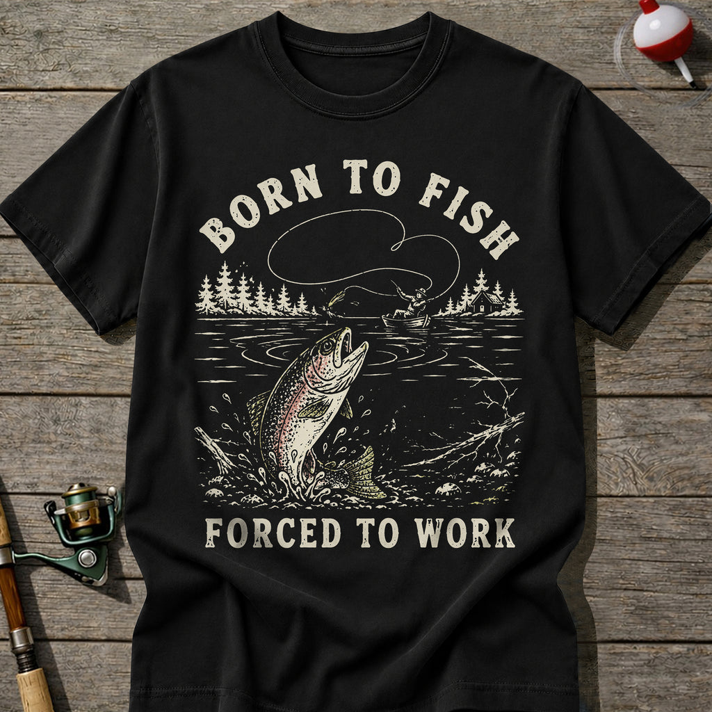 Forced To Work Fishing T-shirt