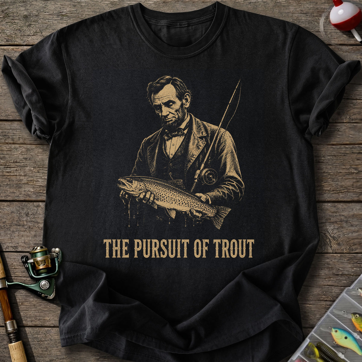 Persuit Of Trout T-shirt