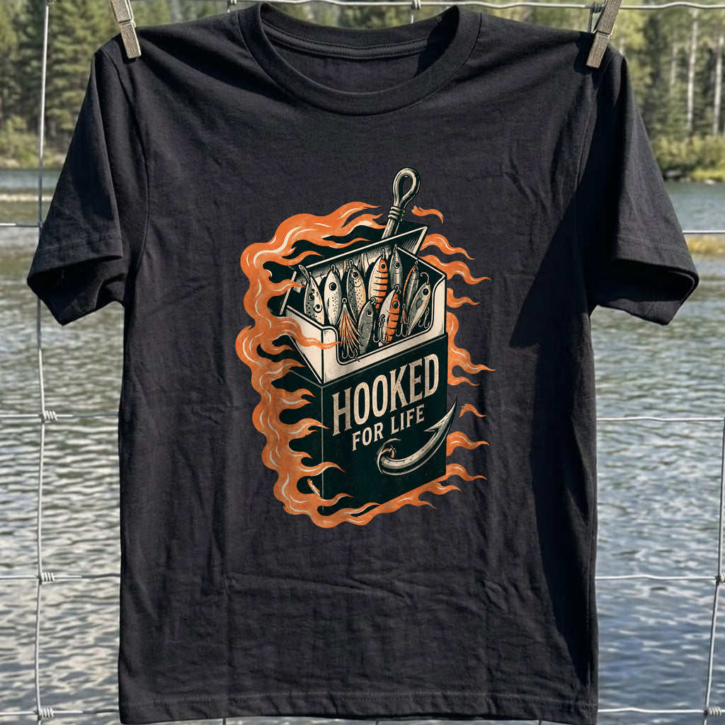 Hooked For Life T-Shirt