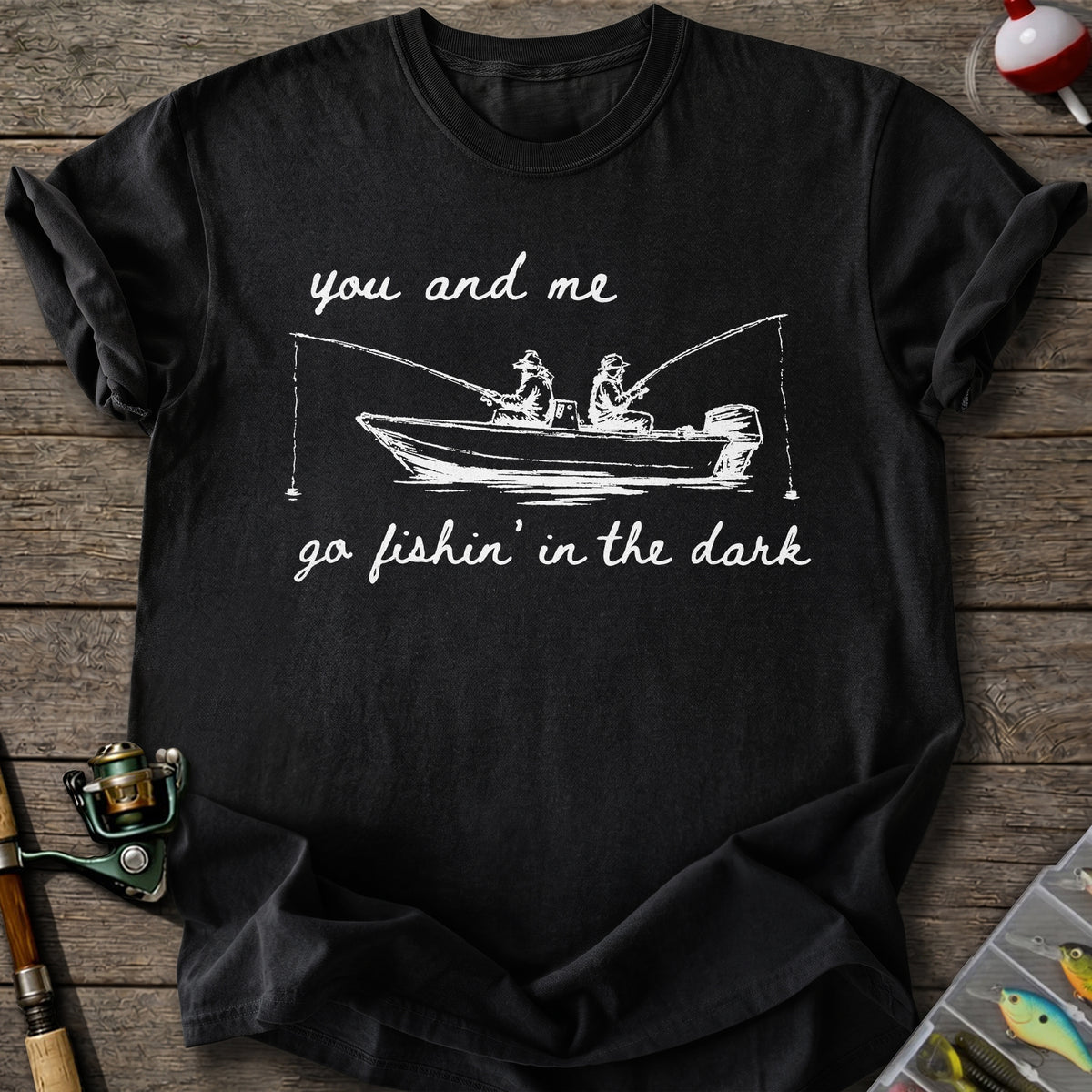 You & Me Fishing T-shirt