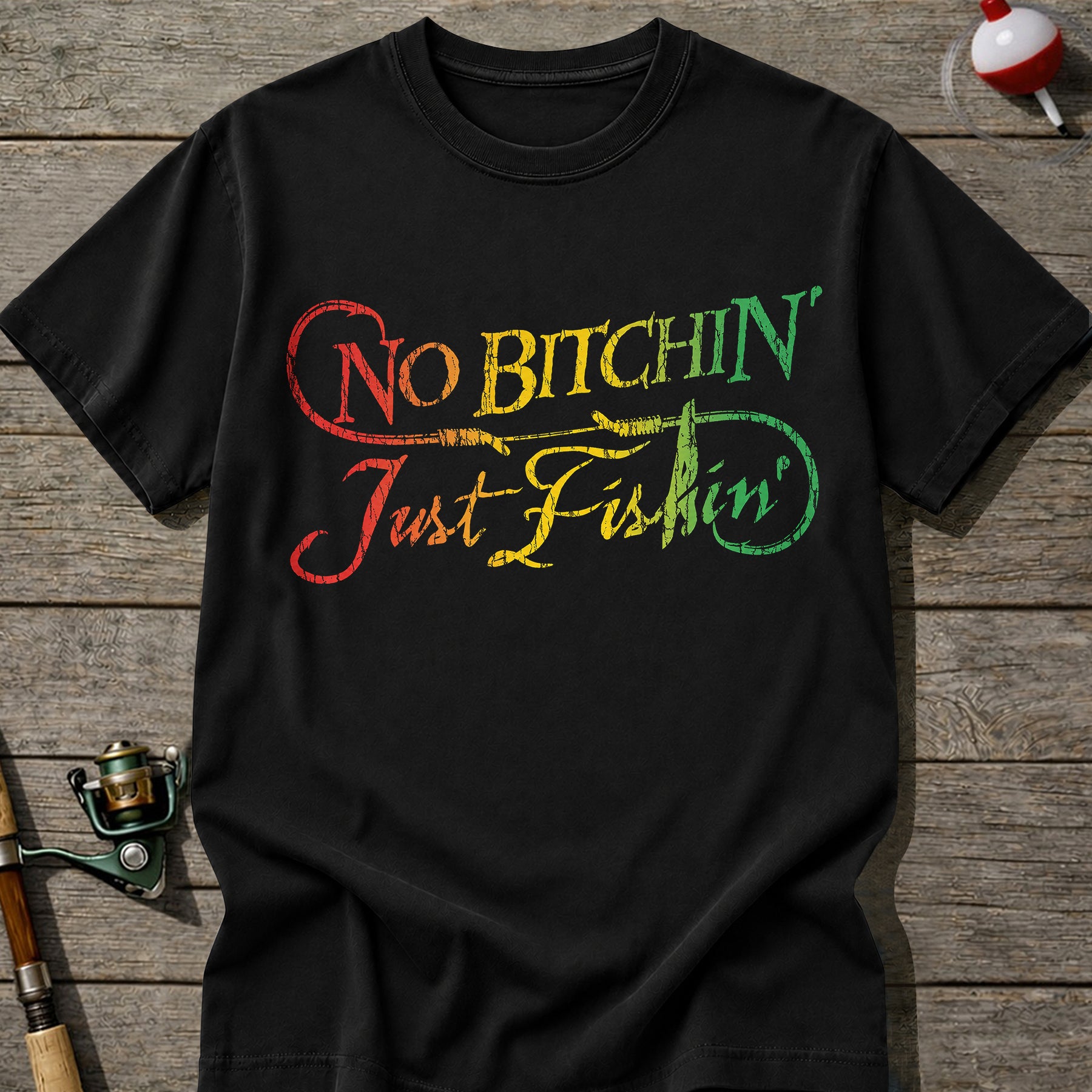 No Bitchin Just Fishin T-Shirt
