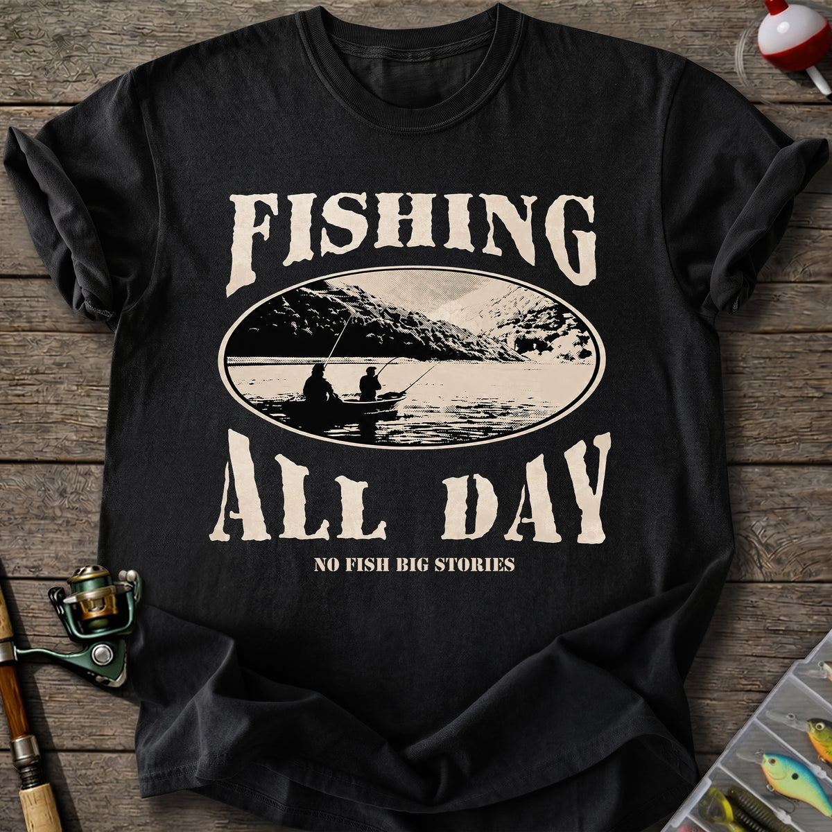 Fishing All Day T-Shirt