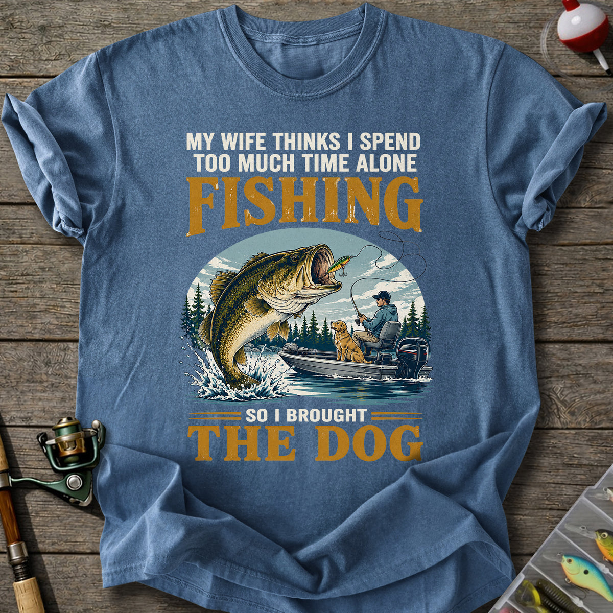 Fishing With My Dog T-Shirt