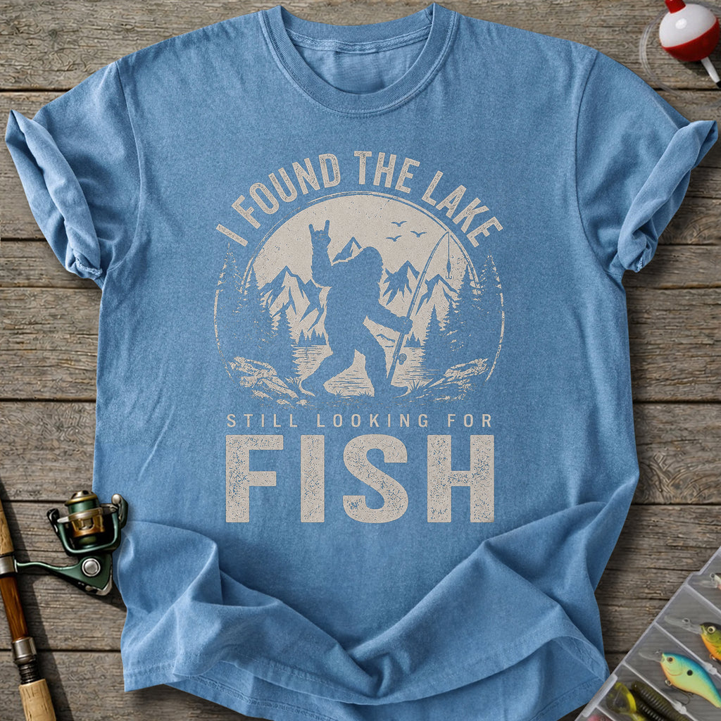 Still Looking For Fish T-Shirt