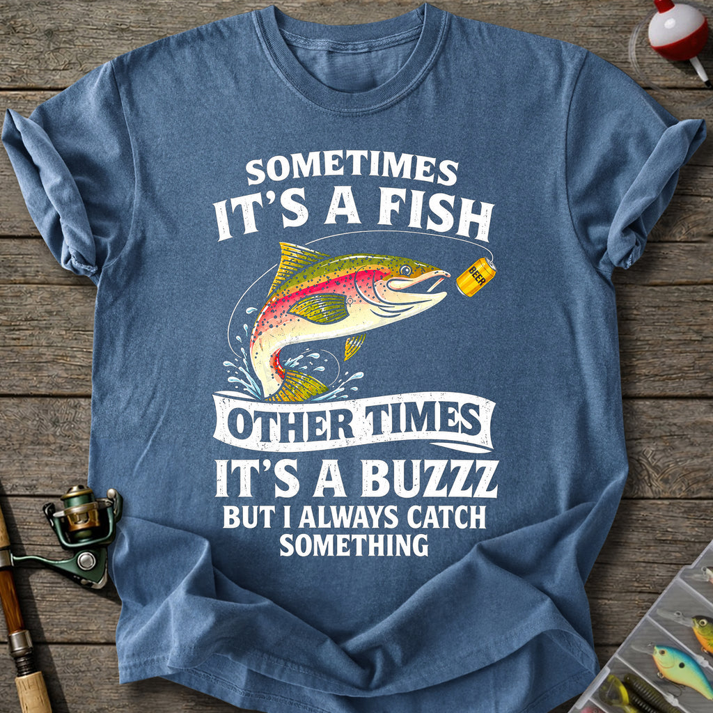 Catch Something T-Shirt