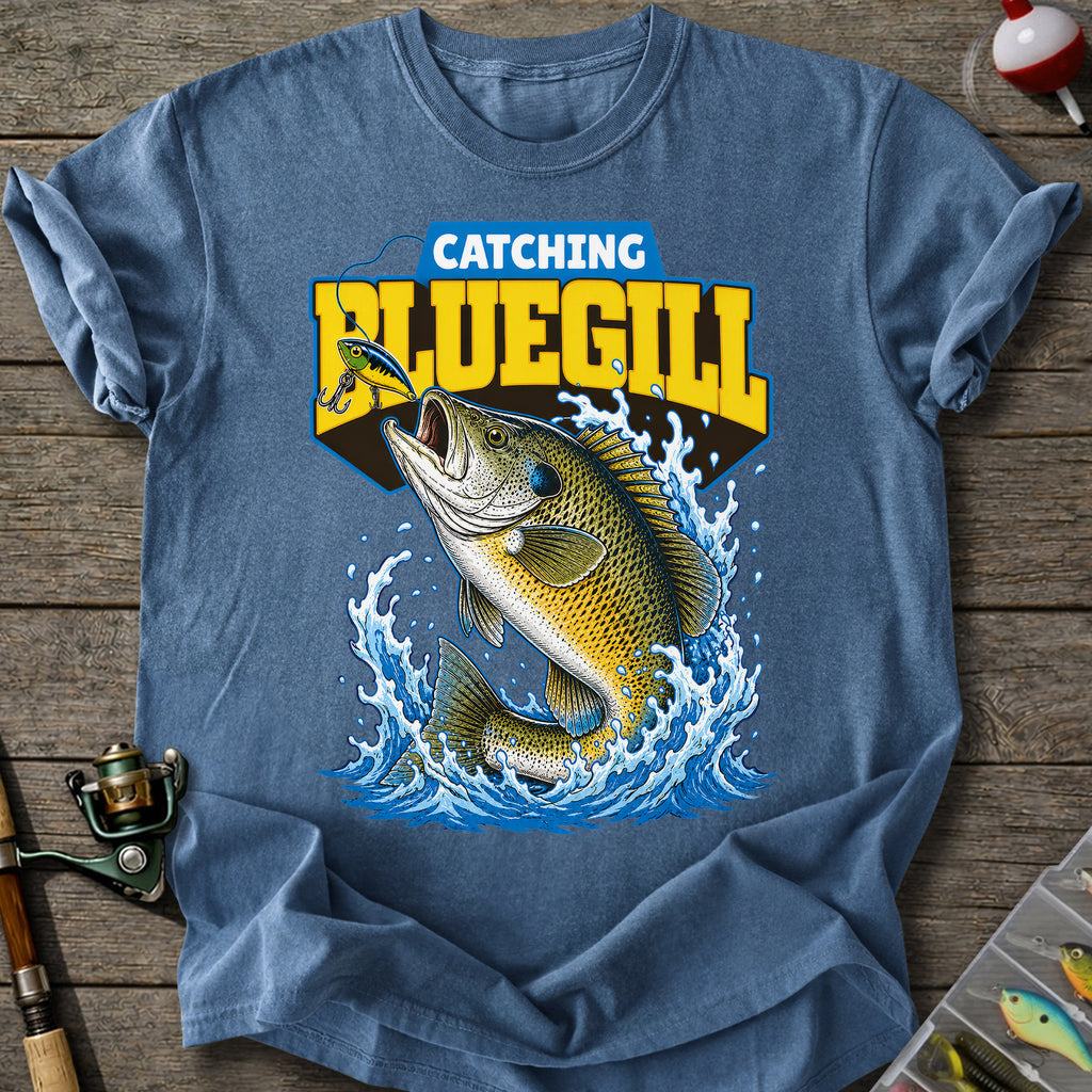 Catching Bluegill T-shirt
