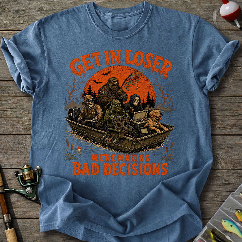 Get In Loser T-Shirt
