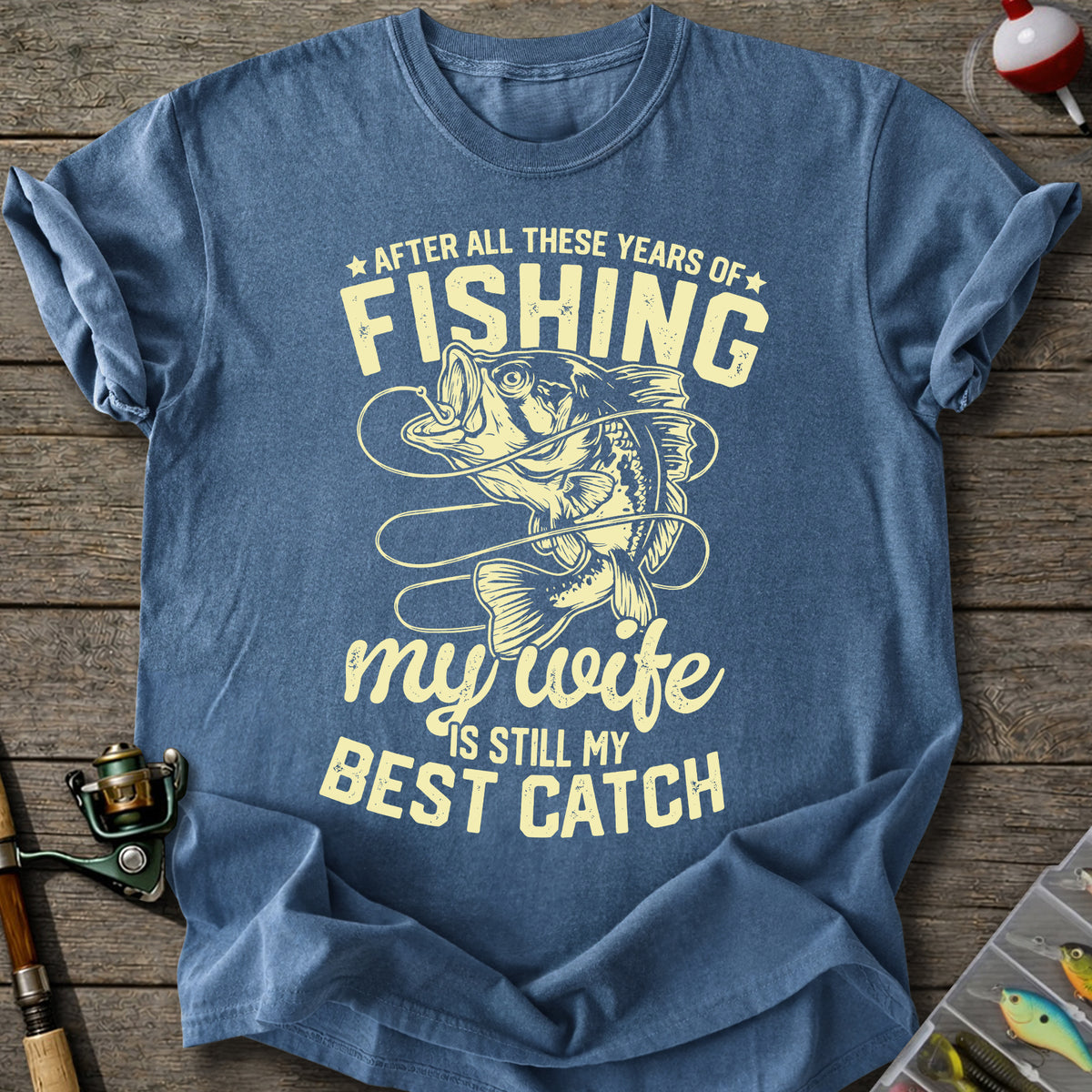 Best Catch Fishing T-Shirt