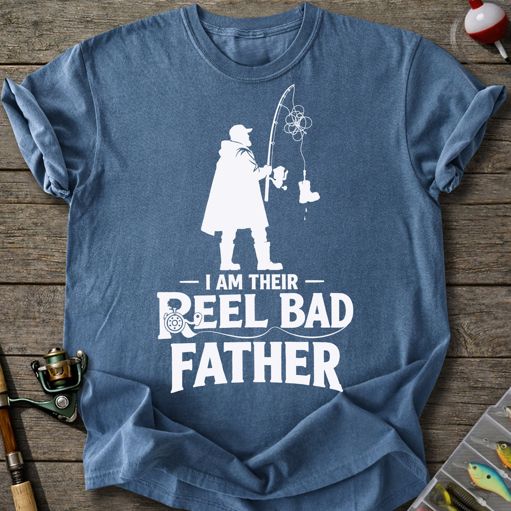 Reel Bad Father T-shirt