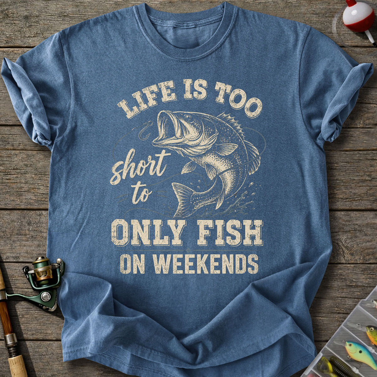 Only Fish Weekends T-Shirt