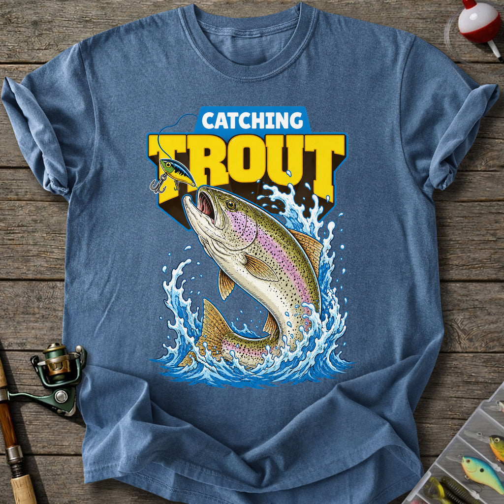Catching Trout T-shirt